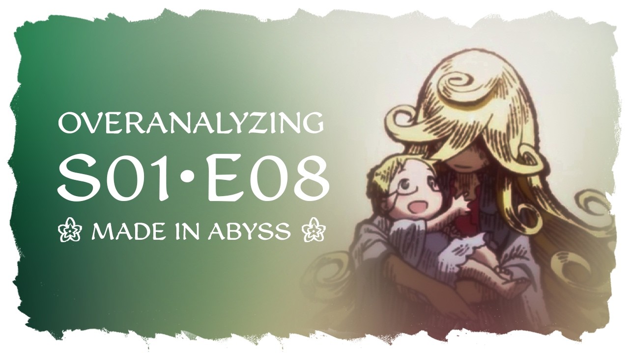 Overanalyzing Made in Abyss - S01E08 - Survival Training Explained