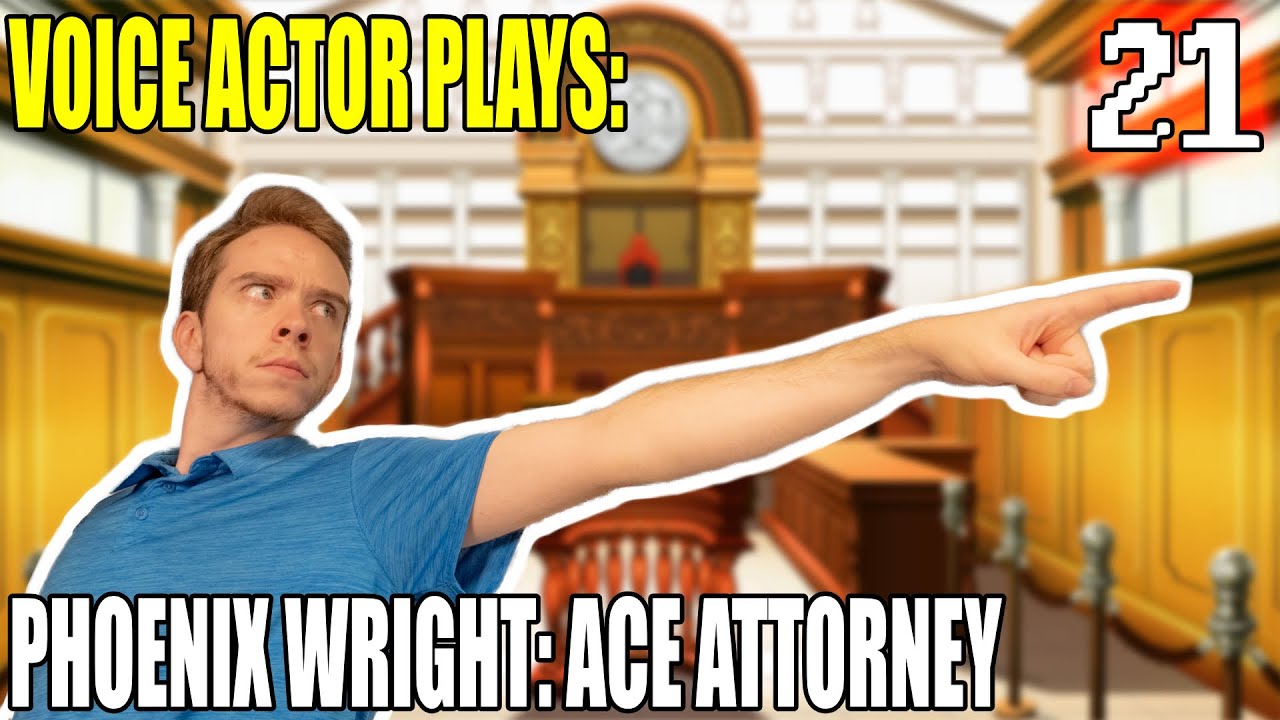 Voice Actor Plays Phoenix Wright: Ace Attorney for the FIRST TIME! Episode 21 | GAME 1 FINALE!
