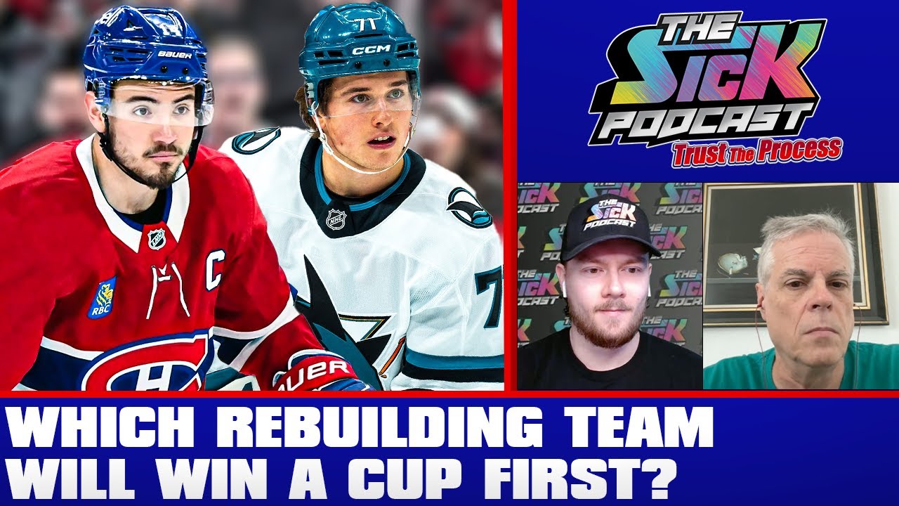 Which Rebuilding Team Will Win A Cup First? - Trust The Process #24