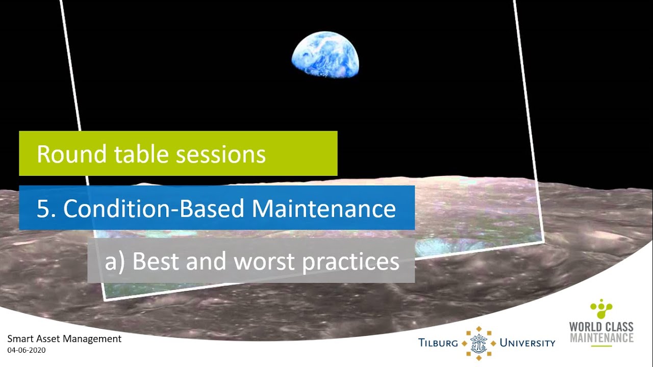 SAM 6.5. Round table 5a: Condition-Based Maintenance - Best practices