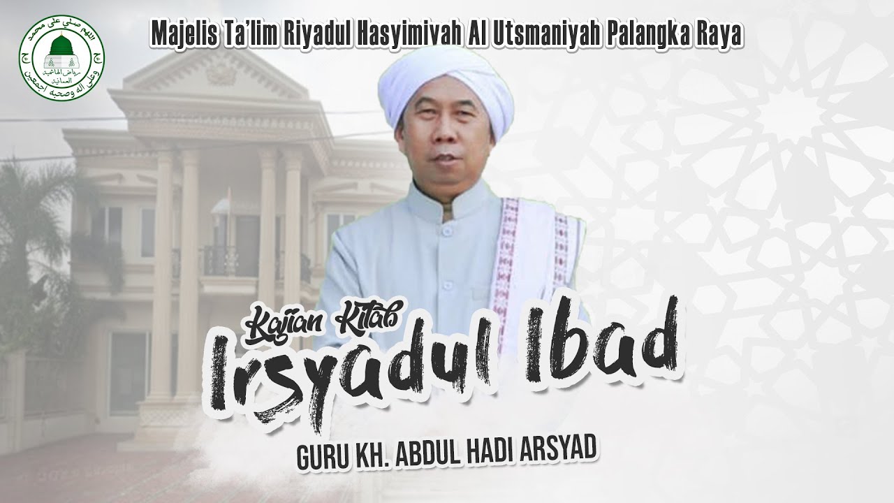 🔴LIVE | kajian Kitab Irsyadul 'Ibad | Guru KH. Abdul Hadi Arsyad | 16/2/2026