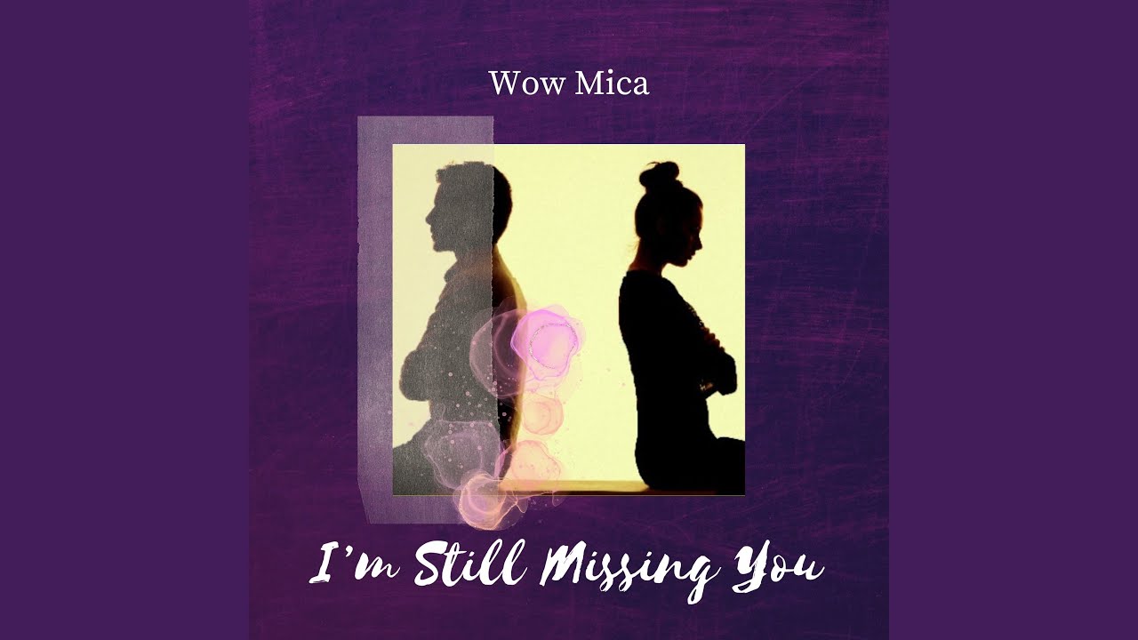 I'm Still Missing You