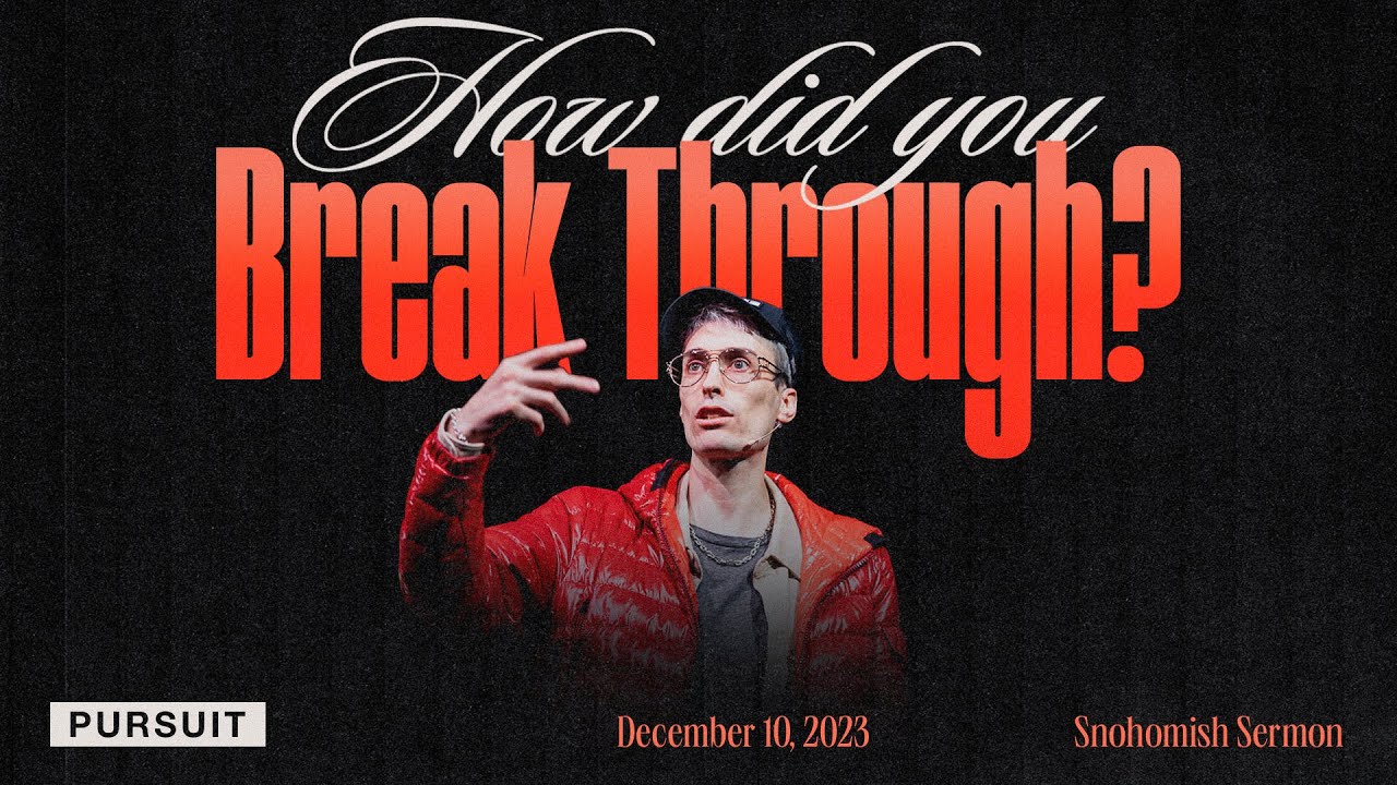 How Did You Break Through | 12.10.23 Sunday AM | Russell Johnson