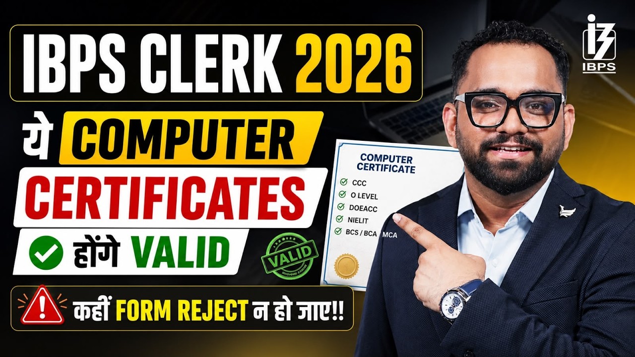 IBPS Clerk 2026 Computer Certificate | Valid Certificate List, Eligibility & Document Verification