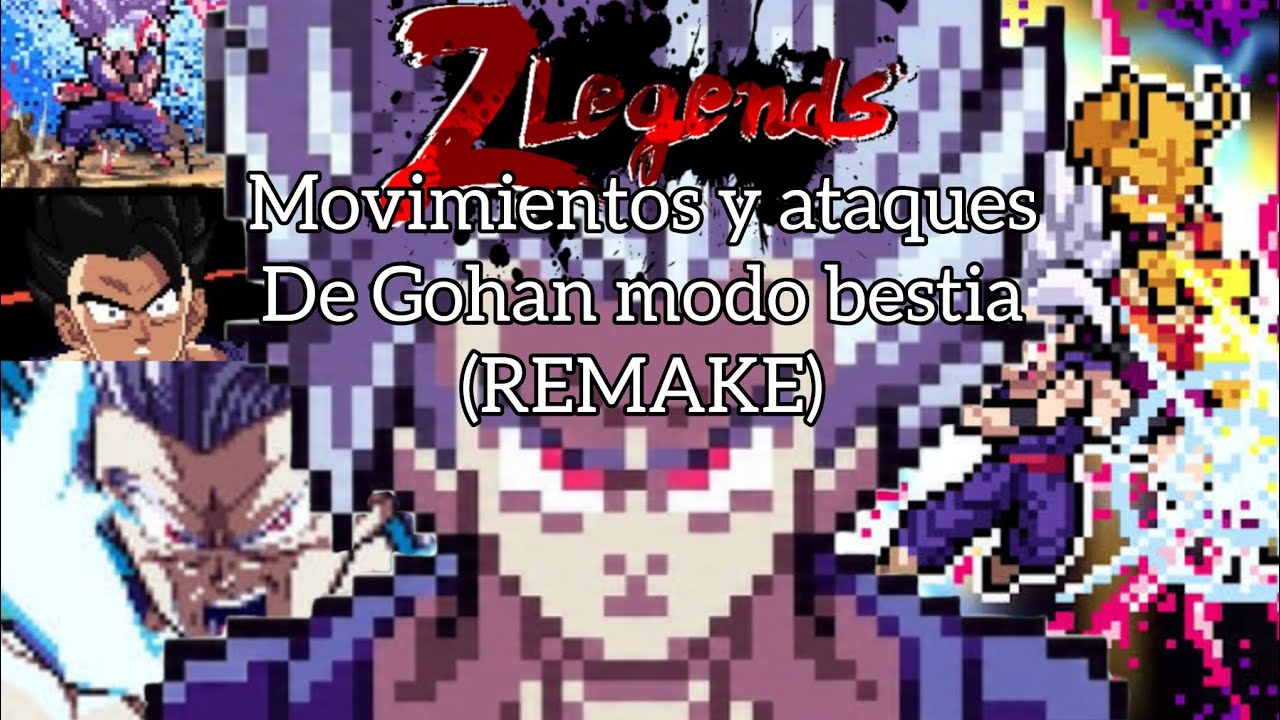Movimientos, ataques, intro, etc. Del remake de Gohan bestia en #zlegends3 @GeneildoSantos@Oruma_SwL