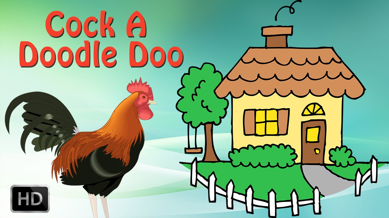 COCK A DOODLE DOO - NURSERY RHYMES - KIDS SONGS - BABY SONGS - POPULAR RHYMES FOR CHILDREN