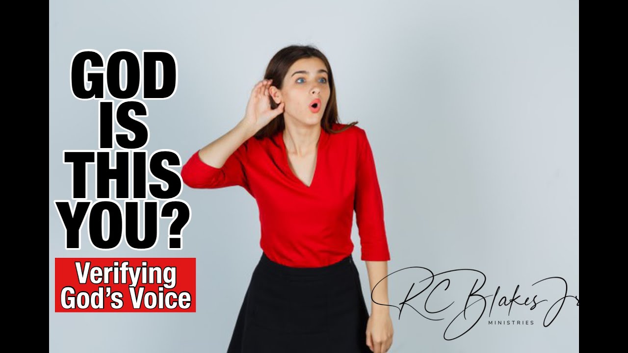 VERIFYING GOD'S VOICE by RC Blakes