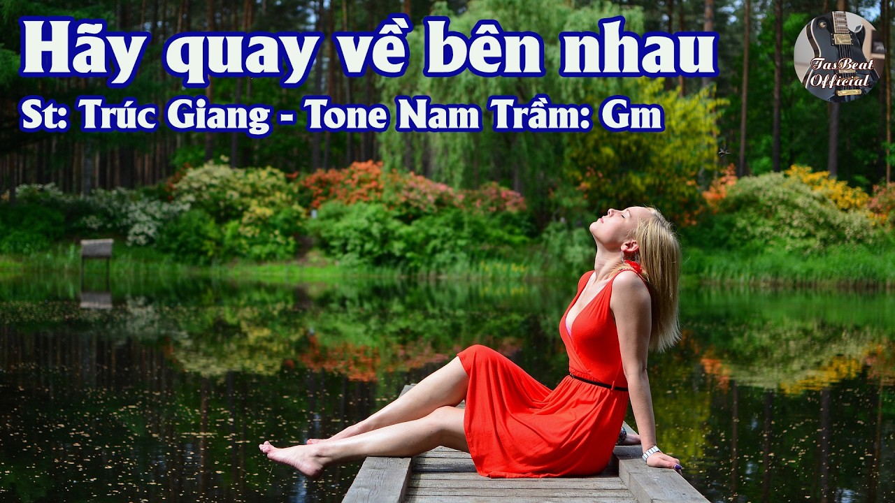 Karaoke Hãy Quay Về Bên Nhau Tone Nam Trầm | TAS BEAT