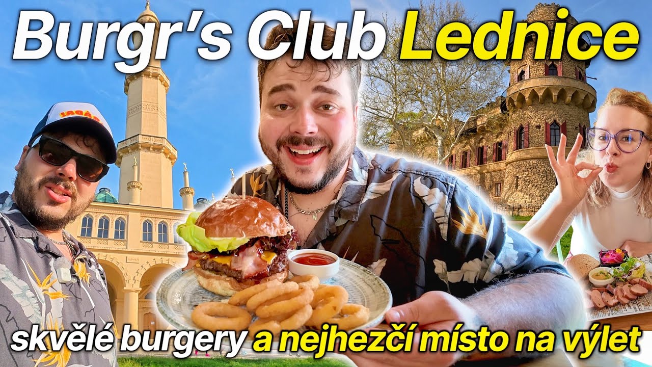 KDE SE DOBŘE NAJÍST V LEDNICI?🤩OCHUTNÁVKA BURGR´S CLUB🍔NA KONÍCH JANOHRADU A NA LODI K MINARETU🤑