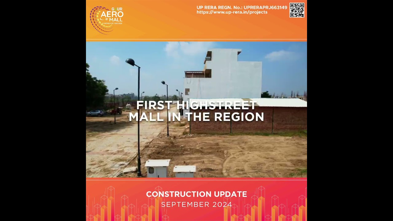 Take a look at the Gaur Aero Mall construction for September 2024!