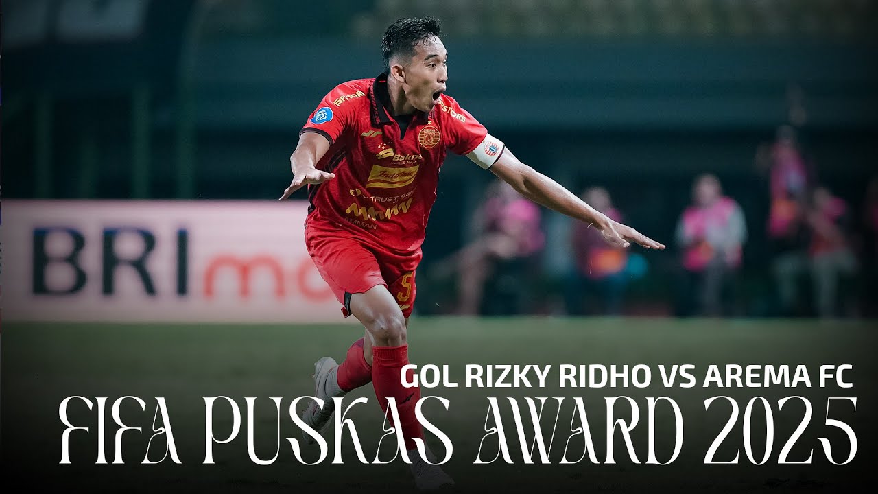 Nominasi The FIFA Pusk&aacute;s Award 2025! Gol Rizky Ridho vs Arema FC 🤩