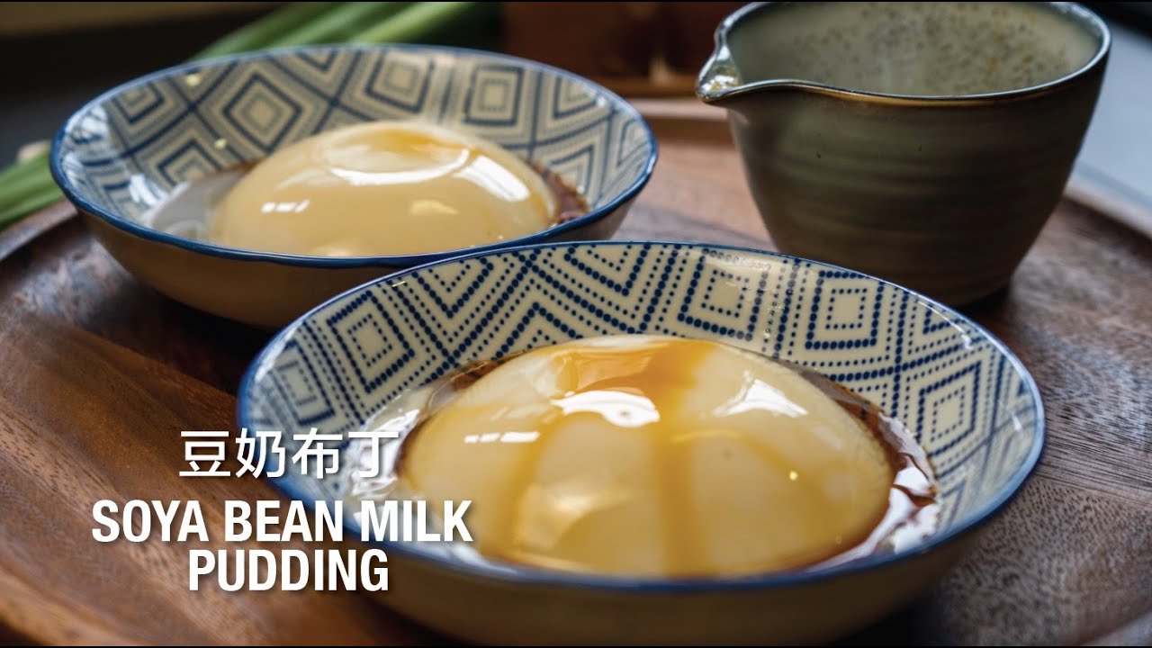 Soya Bean Milk Pudding 豆奶布丁- Easy Tofufah with Gelatin