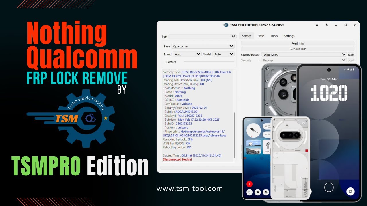 Remove FRP Nothing Qualcomm Devices OneClick By TSM PRO EDITION