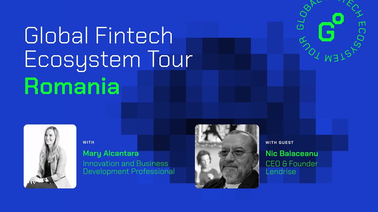 Global Fintech Ecosystem Tour - Romania 🇷🇴
