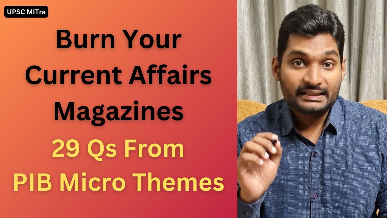 UPSC asked 29 Qs at 3 Levels from PIB Micro Themes #Prelims2026