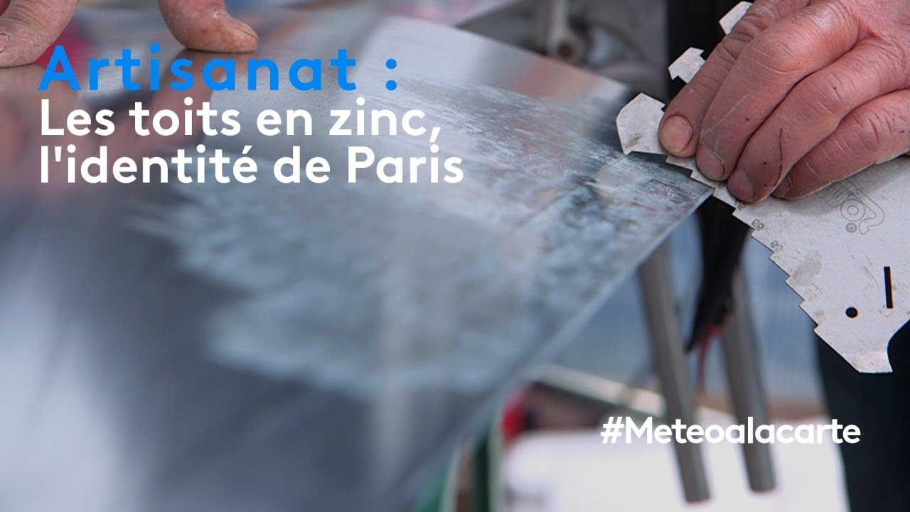Artisanat : les toits en zinc, l'identité de Paris