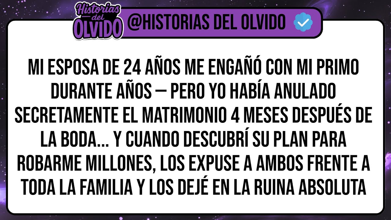 Mi Esposa de 24 Años Me Engañó Con Mi Primo Durante Años — Pero Yo Había Anulado Secretamente El ...