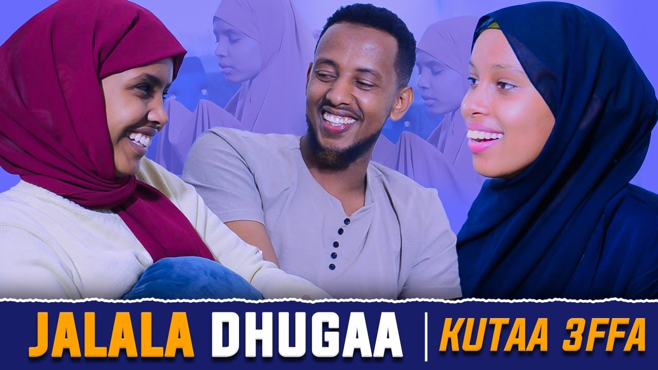 kawulaat tajuu | JALALA DHUGAA | KUTAA 3FFA