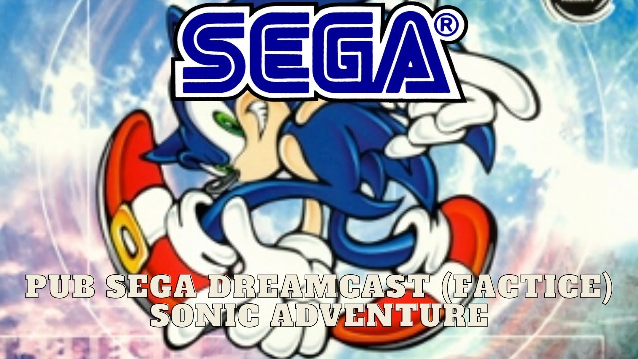 Sonic adventure pub, publicité factice Sega Dreamcast 