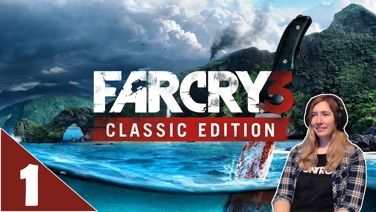 Far Cry 3 | First Playthrough | Part 1 - Holiday Nightmare