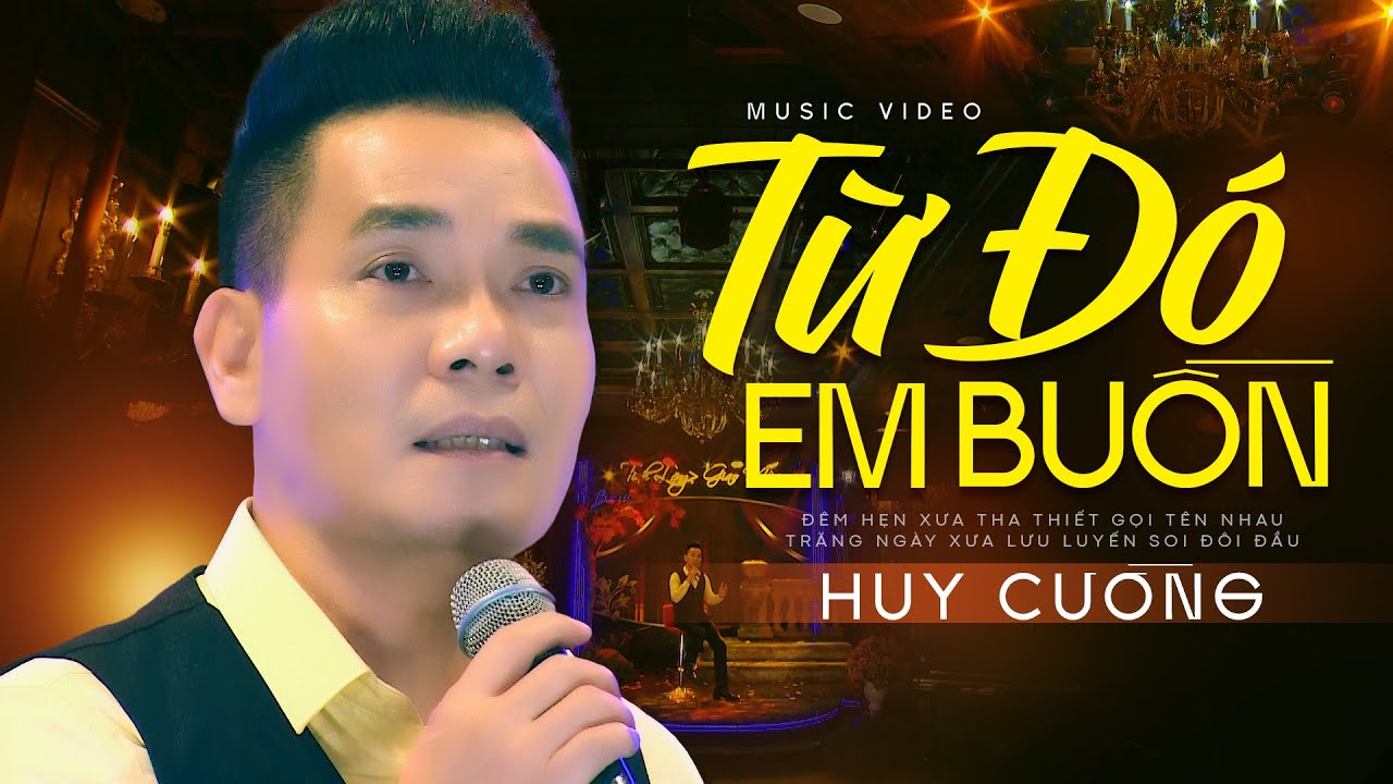 Từ Đ&oacute; Em Buồn - Huy Cường Bolero | MV OFFICIAL | Giọng Ca U Sầu Chạm Đến Tr&aacute;i Tim Triệu Người Nghe