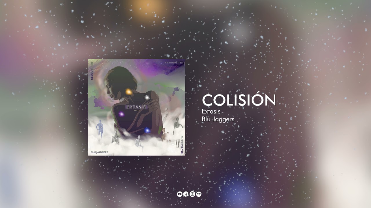 BLU JAGGERS - Colisión (Audio Oficial)