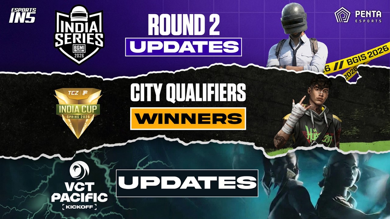 BGIS 2026 Round 2 Updates | FFMIC Spring 2026 Updates | VCT 2026: Pacific Kickoff Updates | Ein5