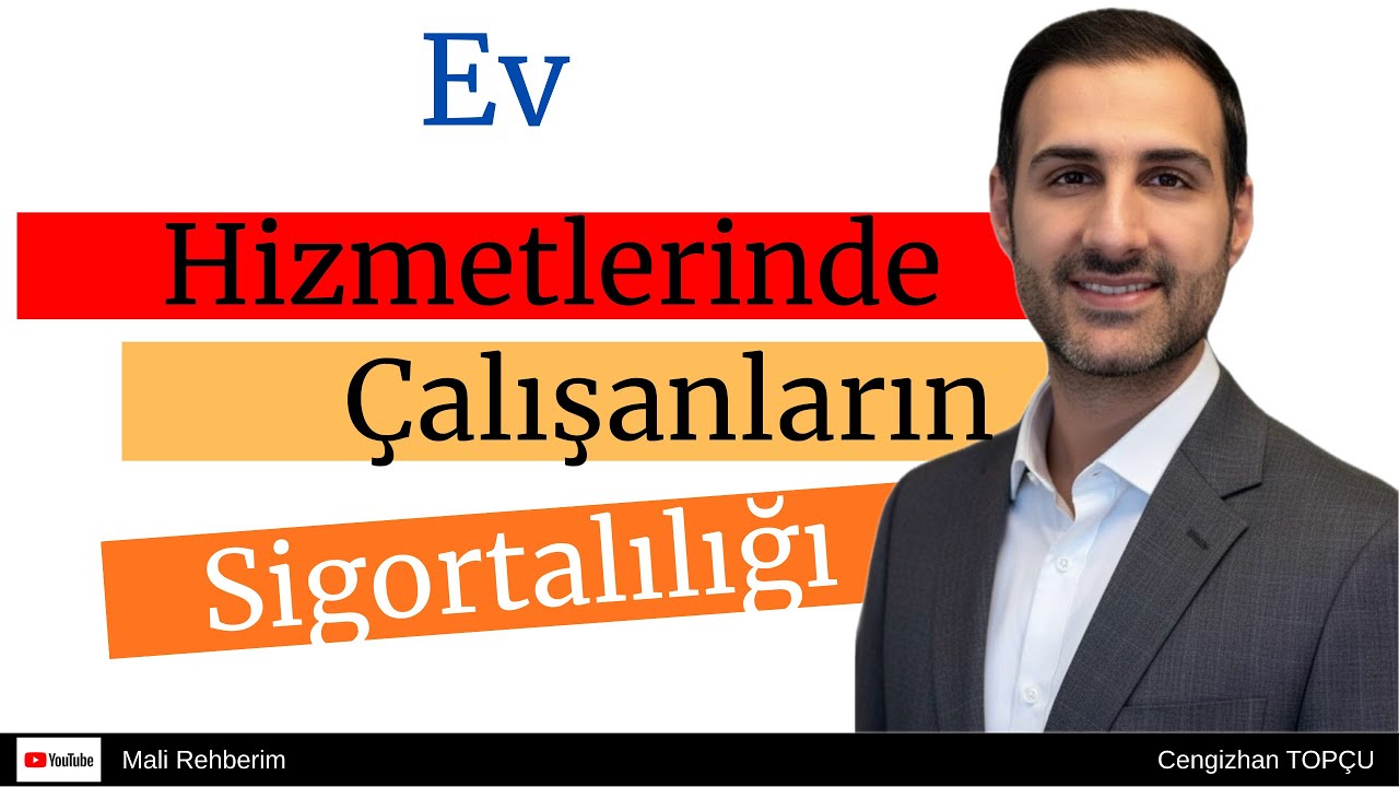Ev Hizmetlerinde Çalışanların Sigortalılığı