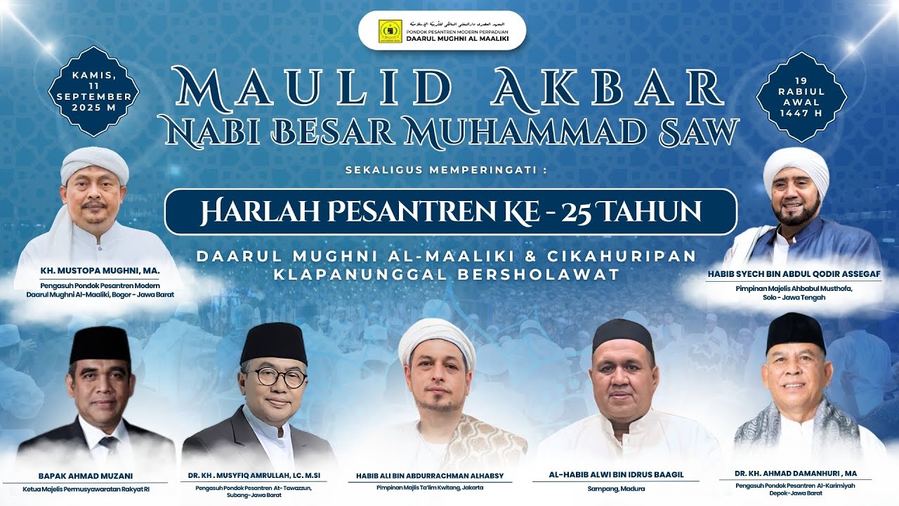 LIVE  MAULID AKBAR & HARLAH KE-25 TAHUN BERSAMA HABIB SYECH BIN ABDUL QODIR ASSEGAF