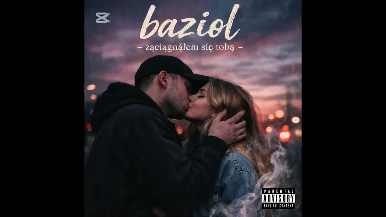 Baziol - zaciągnąłem się tobą 