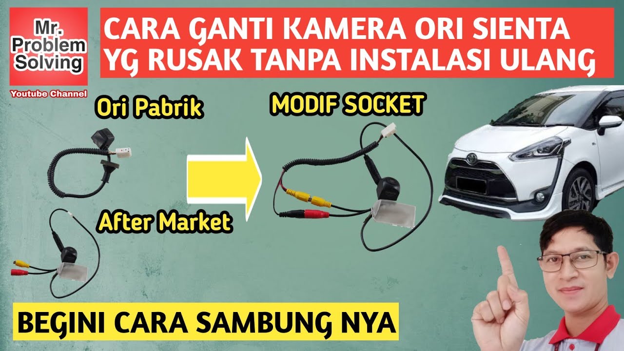 GANTI KAMERA MUNDUR SIENTA TANPA INSTALL ULANG KABEL UTAMA
