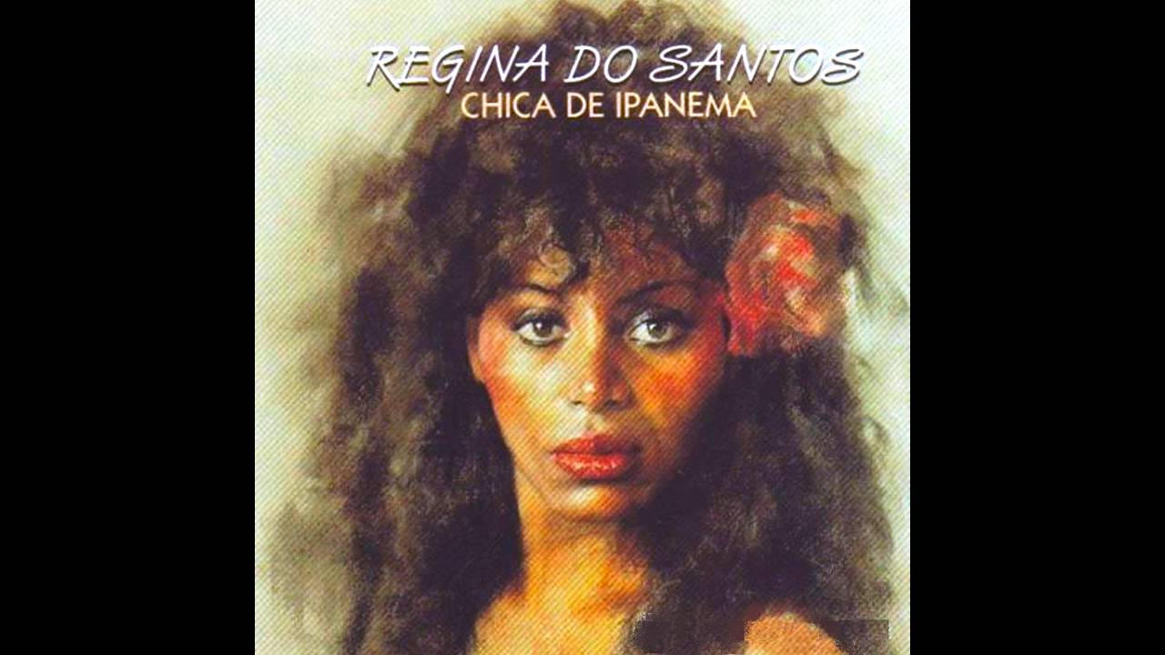 14 Regina Do Santos - Chica de Ipanema (Versi&oacute;n Original) - Chica de Ipanema