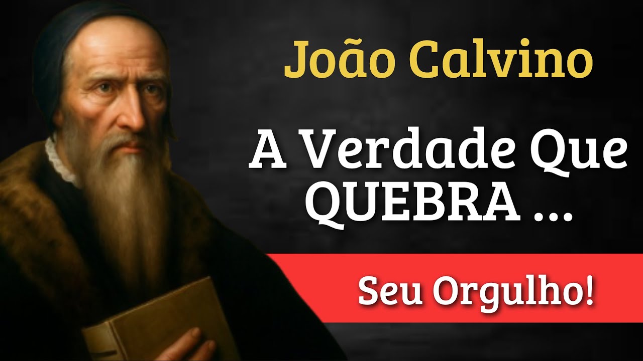João Calvino Revela o Segredo do Chamado Interior