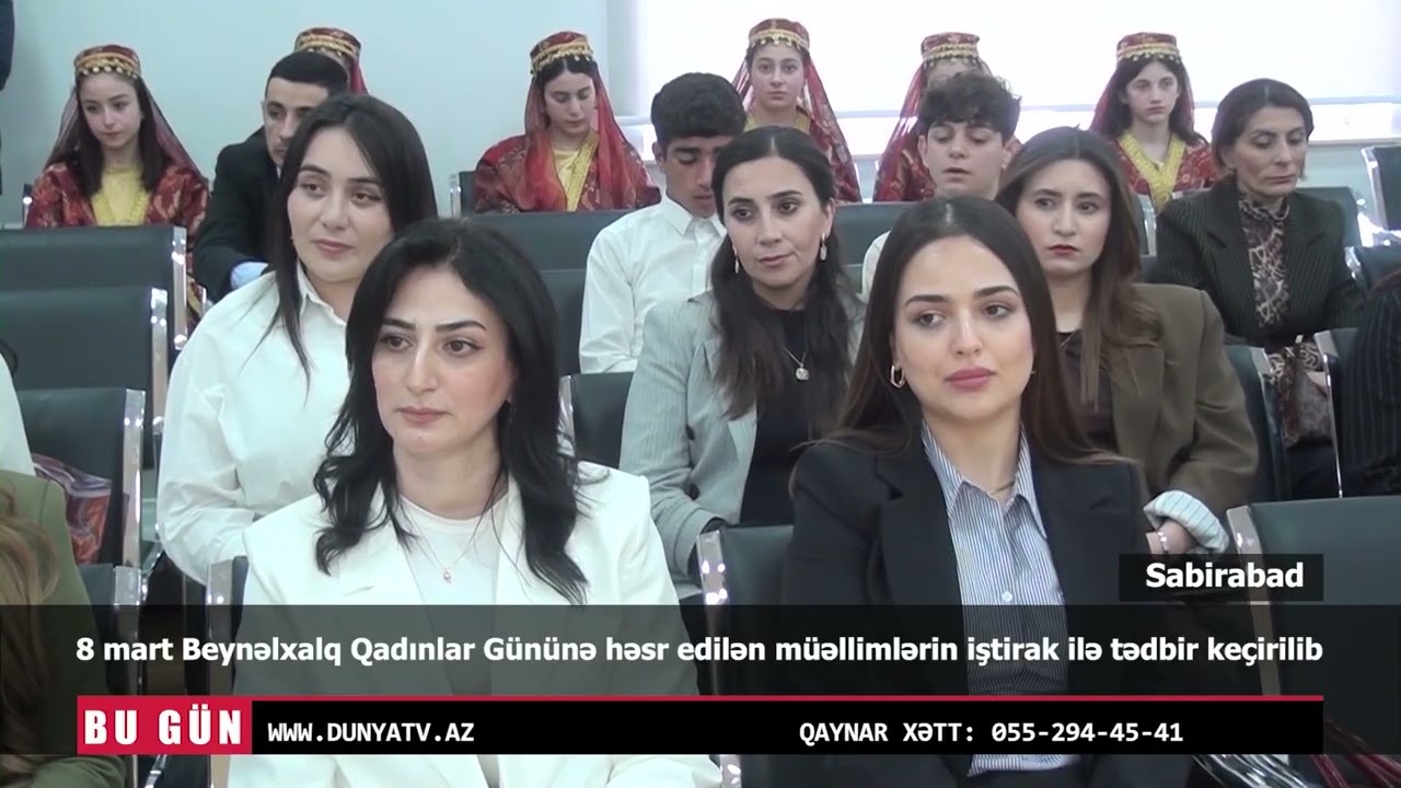 8 mart Beynəlxalq qadınlar  Gününə həsr edilən  müəllimlərin iştirak ilə tədbir keçirilib