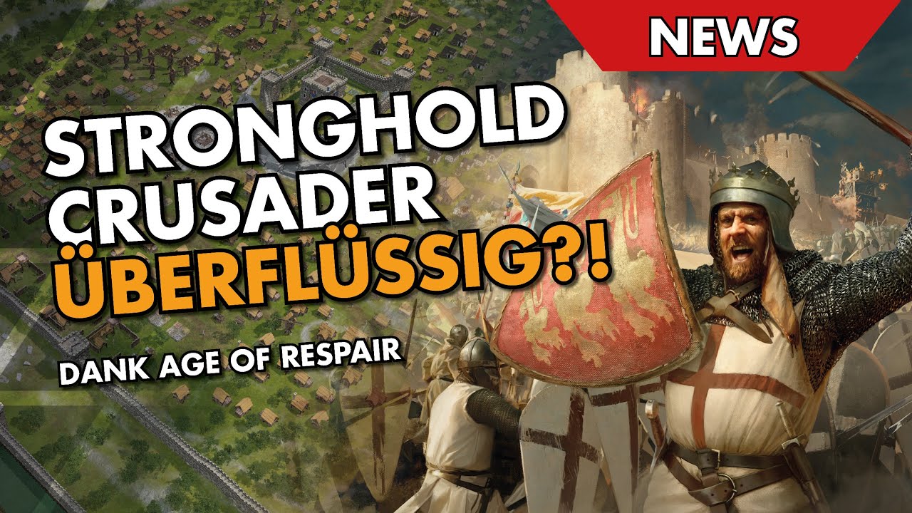 Age of Respair macht Stronghold Crusader DE &uuml;berfl&uuml;ssig!