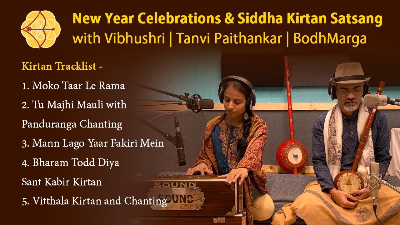 Use headphones to receive this Siddha Kirtan | Vibhushri & Tanvi BodhMarga