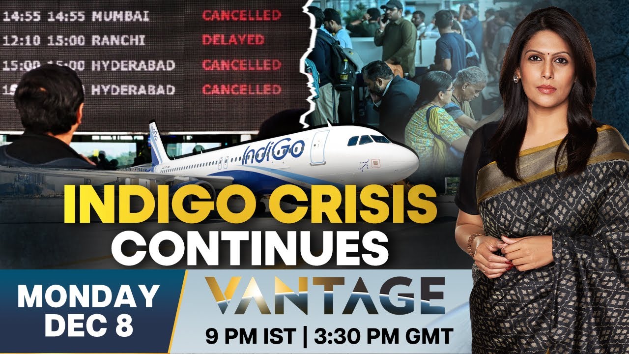 LIVE | IndiGo Cancels 500 Flights as Aviation Crisis Continues | Vantage with Palki Sharma | N18L