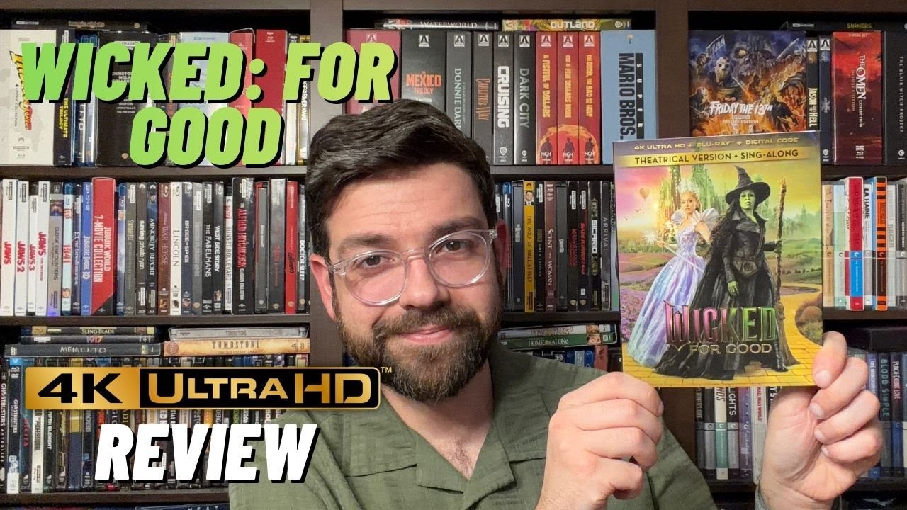 Wicked For Good | 4K UHD Blu-ray Review