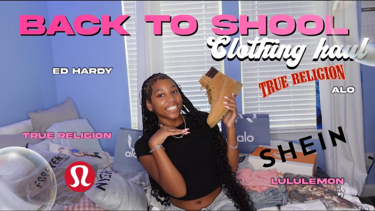 BACK TO SCHOOL CLOTHING HAUL ||alo , true religion, Ed Hardy , Lululemon, etc