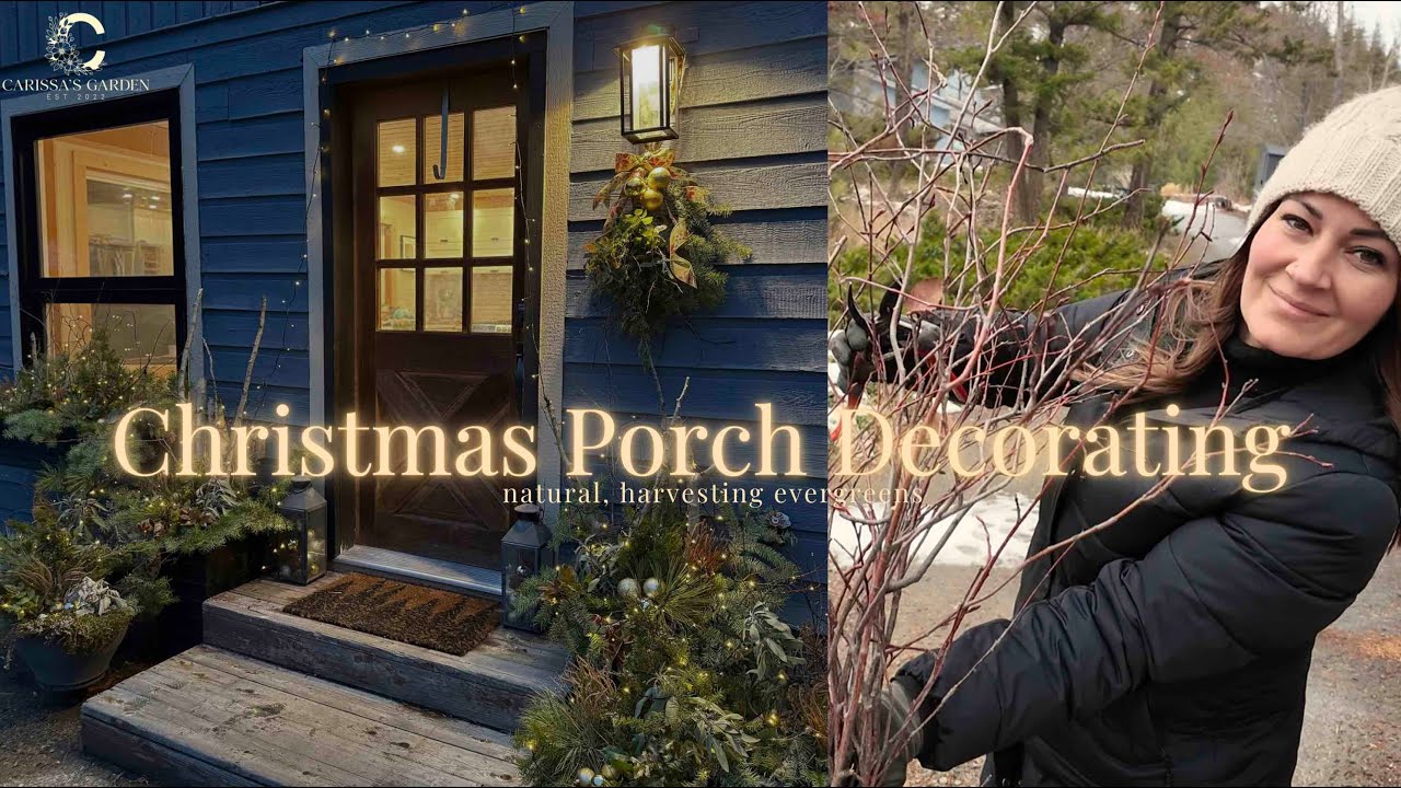Christmas Porch Decorating || Natural harvest, relaxing decorating