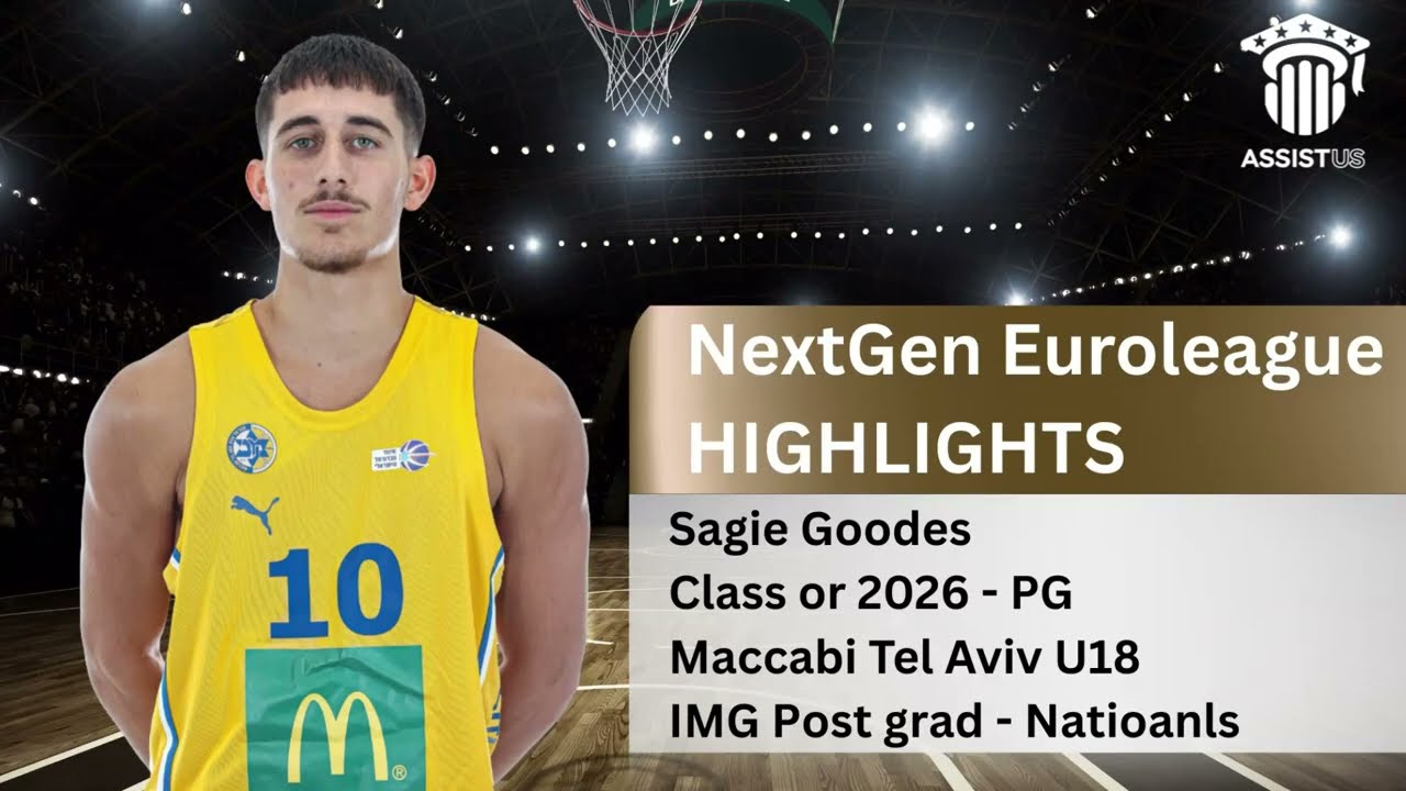 Sagie Goodes NextGen Euroleague 