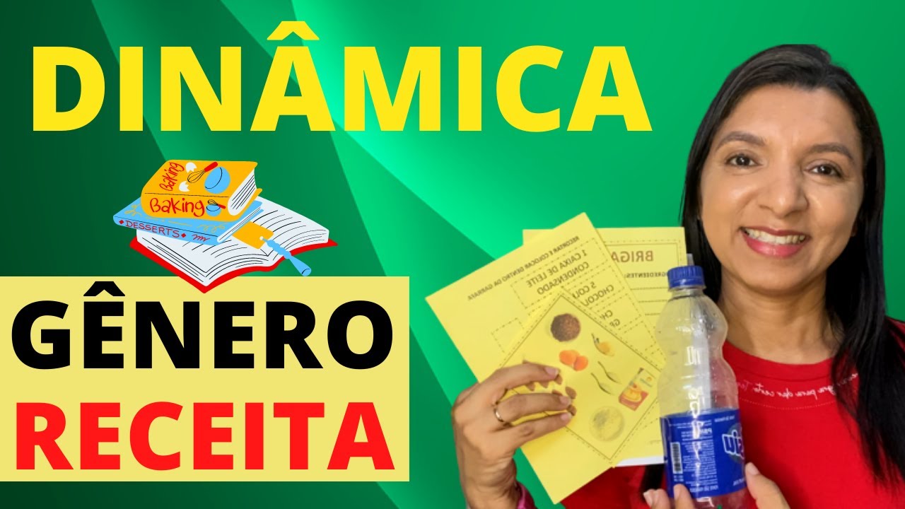Dinâmica Gênero Textual Receita [ 2 IDEIAS ÓTIMAS ] | Professor em Sala