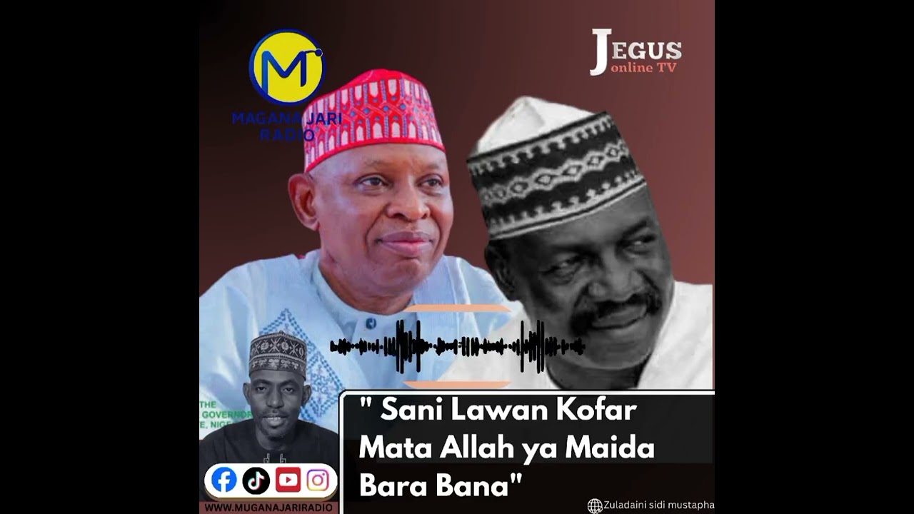 # Sani Lawan kofar mata Allah ya maida bara bana