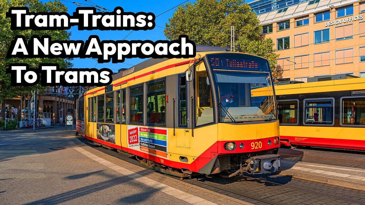 Tram-Trains: A New Approach to Trams