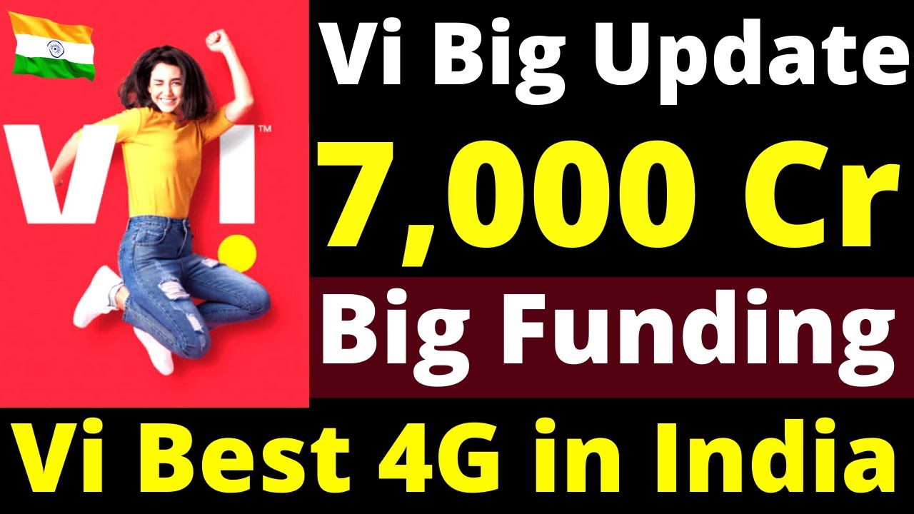 Vi 7000 Crore Funding From Pension Fund | Vi $1 Billion Fundraising 2021 | Vi Network Expansion 2021