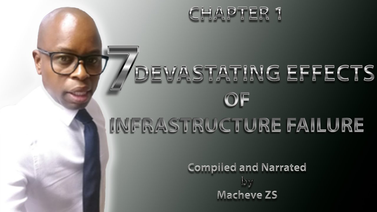 7 Devastating Effects of Infrastructure Failure