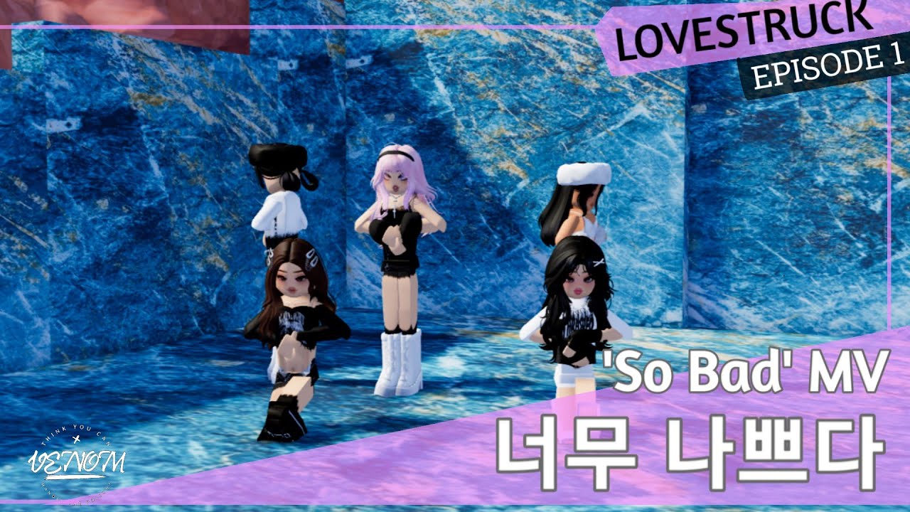 LOVESTRUCK(러브스트러크) SHOOT SKETCH [EP.1] SO BAD MV BEHIND |ROBLOX KPOP|