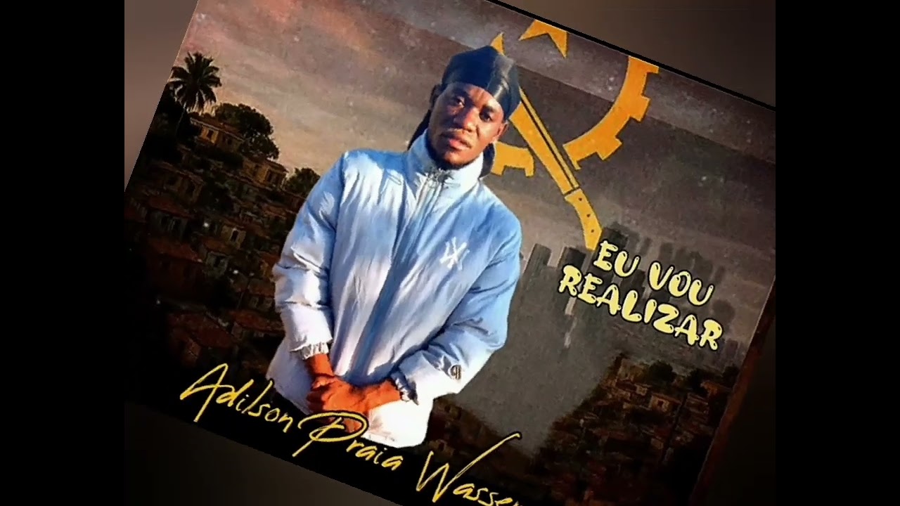Eu vou realizar_ Adilson Praia Wassenga_Ad pró 