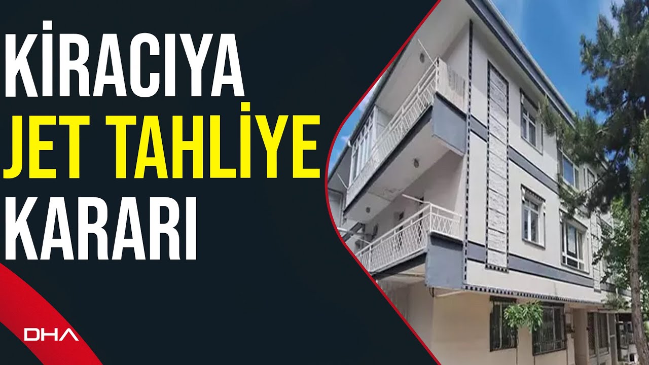 Kiracıya 55 günde jet tahliye kararı: 'Bu karar kesin; üst mahkeme yolu da kapalı'