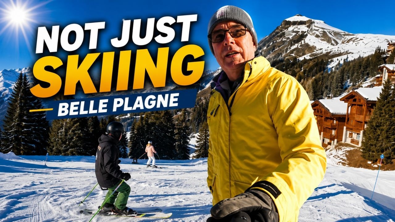 Belle Plagne vs Bellecôte — It’s Not Just Skiing